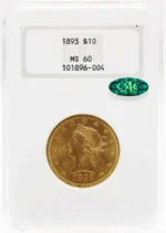 1893 $10 Liberty Head Gold Eagle NGC MS63 CAC